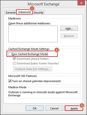 click on the More Settings in the next window Then, choose the Advanced tab in the next window locate Cached Exchange Mode check it and tap on the Apply option