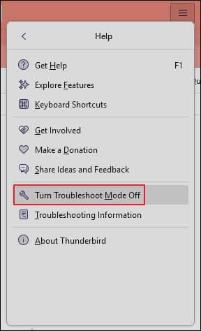 check that Thunderbird is operating in Troubleshoot Mode