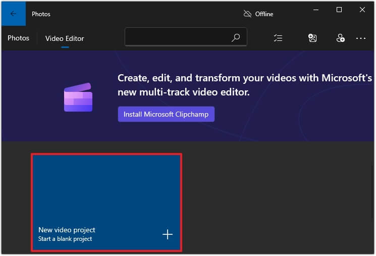 Open the Video Editor application on Windows 10