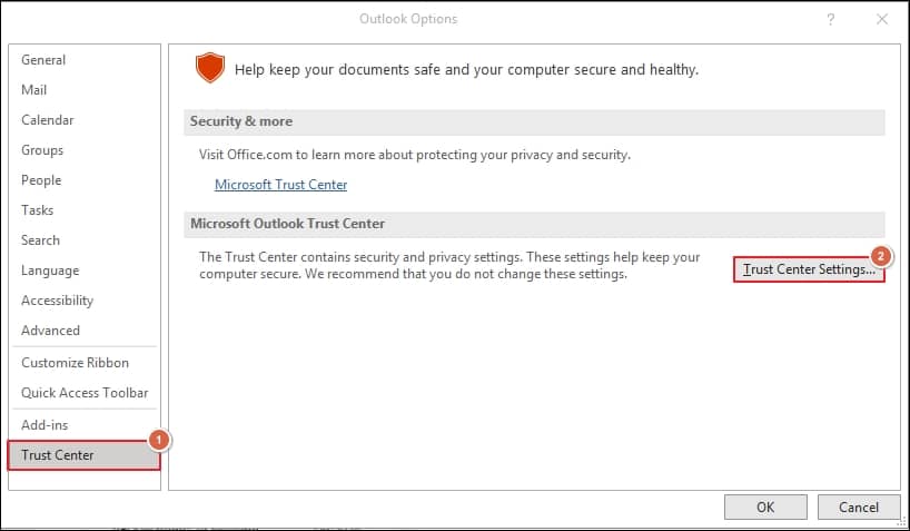 Choose the Trust Center and select Trust Center
