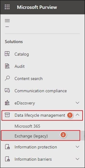 Expand Data lifecycle management section then select Exchange 