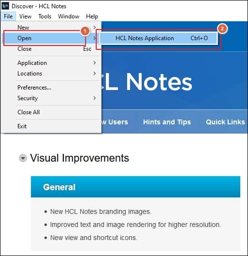 Click on Open under File tab, then proceed to HCL Notes Application option