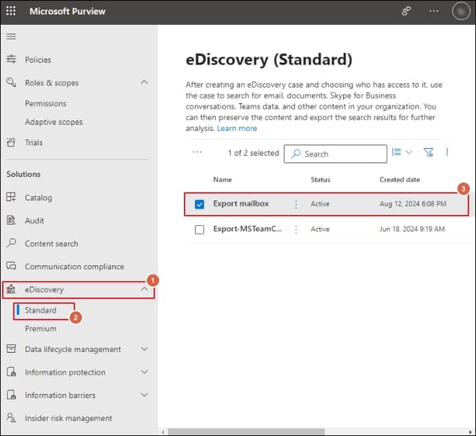 Go to the eDiscovery tab click on the Standard option and tap on the newly created search to proceed