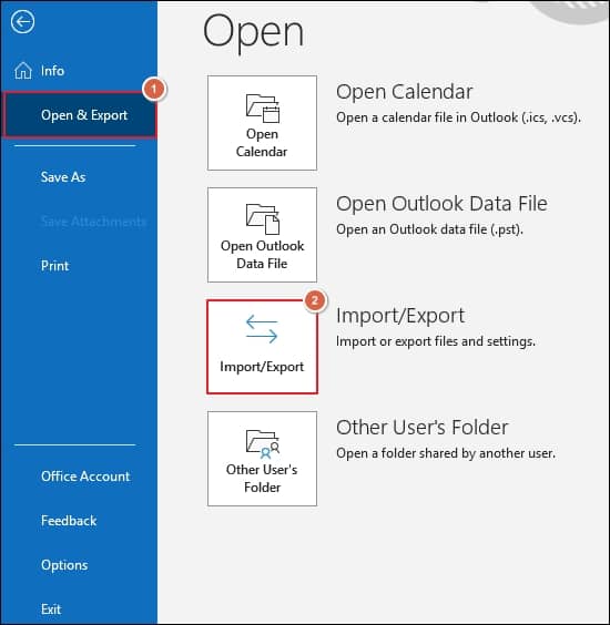 Choose the Open and Export