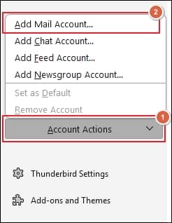 Click on Account Actions and choose Add Mail Account option