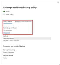 Go to Policy tab under the Exchange mailboxes backup policy then tap on Edit scope