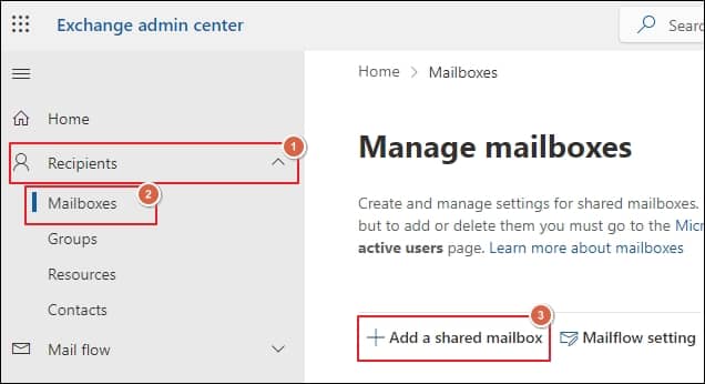 Go to Exchange admin center expand Recipients option and click on Mailboxes then tap on Add a shared mailbox to create a new one