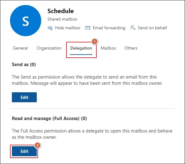 Click on the shared mailbox you created access the Delegation tab and tap on the Edit option under Read and manage 