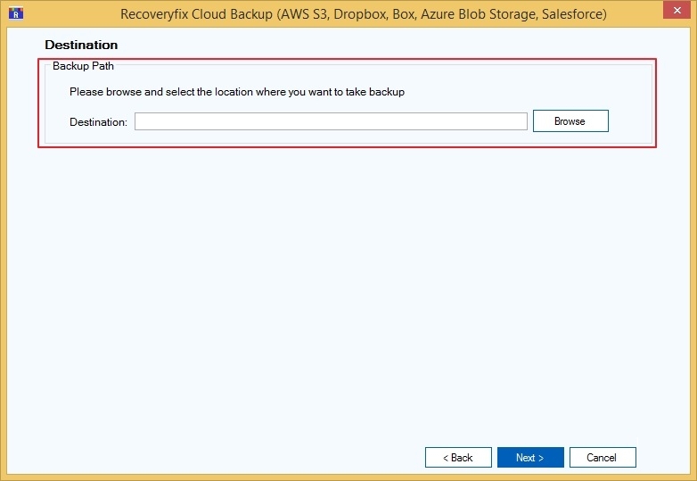Browse button to provide the backup destination