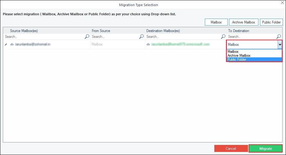 Choose one option among Mailbox, Archive Mailbox, or Public folder