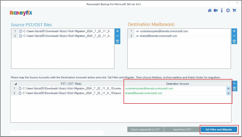 Map Source and Destination account, then click Set Filter and Migrate